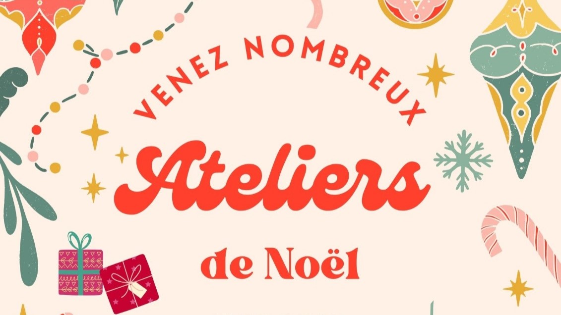 Ateliers de Noël 2024